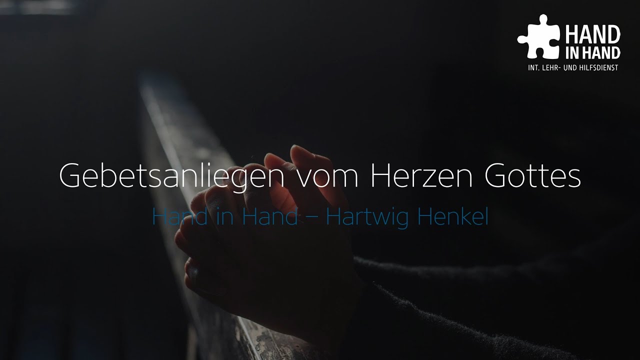 Gebetsanliegen vom Herzen Gottes