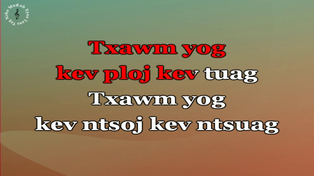 367 Lub Xyoo Laus Tag Nrho Mus || Music Karaoke || Nkauj Cim Suab