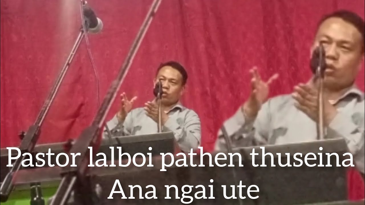 Ka palal pathen thusei na ana ngai ute