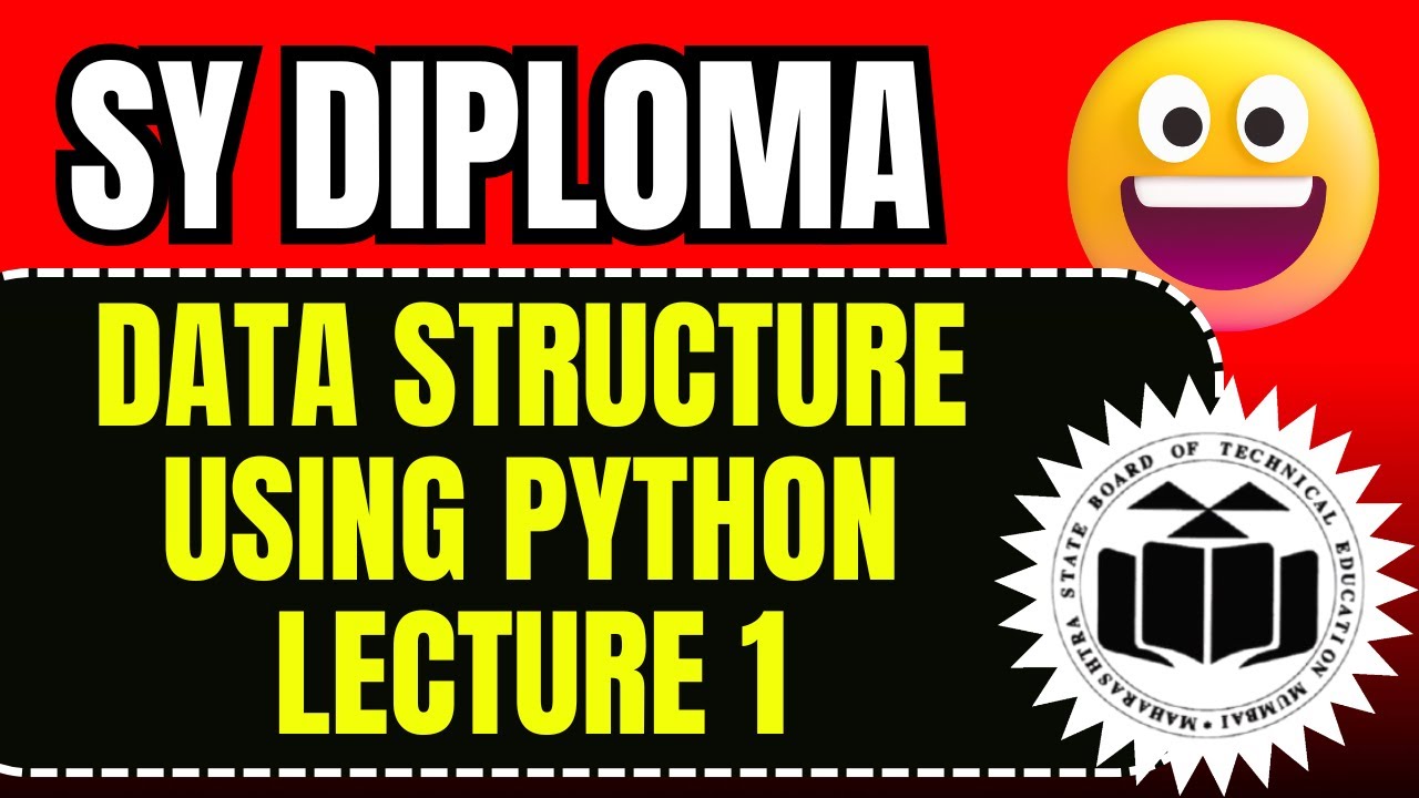 DATA STRUCTURE USING PYTHON K SCHEME | MSBTE K SCHEME 2ND YEAR | 3RD SEMESTER | LEC 1 | MOHADE SIR