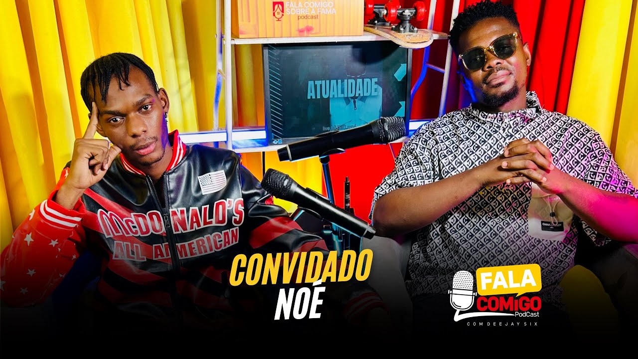 FALA COMIGO SOBRE A FAMA PODCAST COM NOÉ #184
