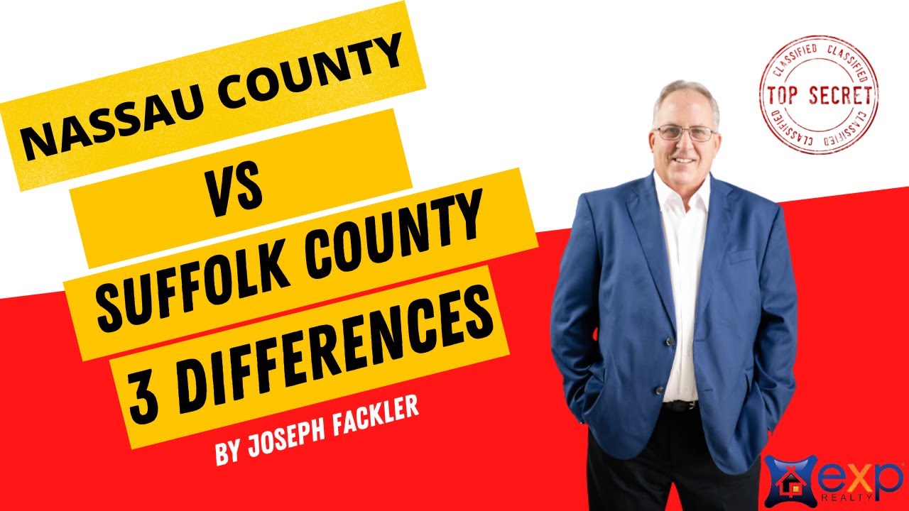 Nassau County NY vs Suffolk County NY, The 3 Differences