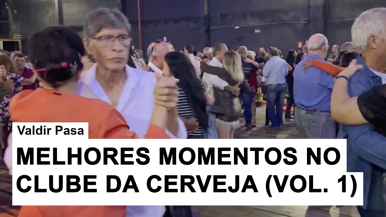 Valdir Pasa - Melhores Momentos no Clube da Cerveja (Volume 1)
