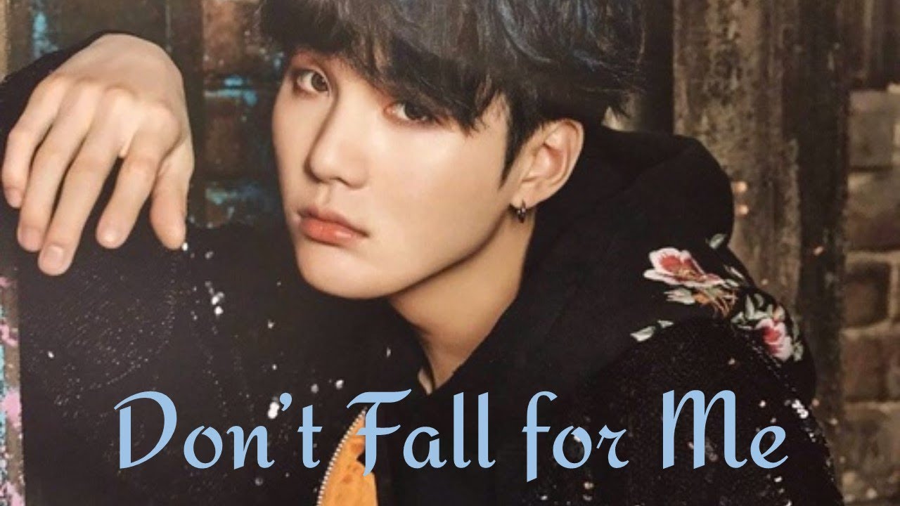 BTS SUGA FF || Don't Fall for Me || Chapter 4
