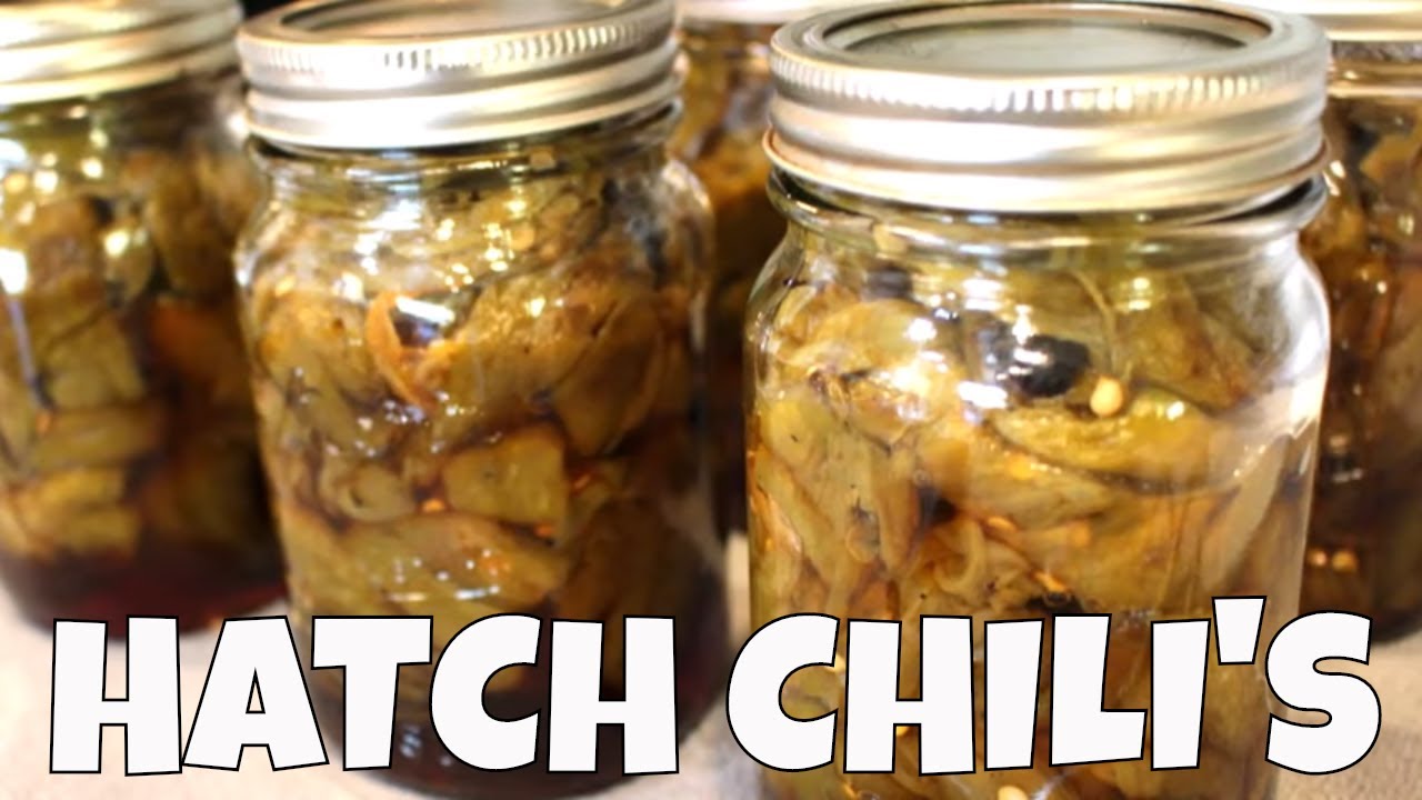 Home Canning Hatch Chili's With Linda's Pantry