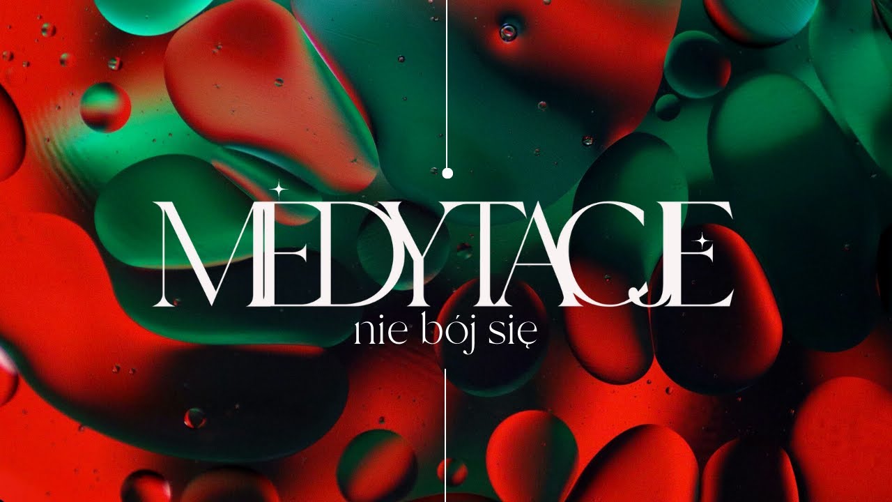 Medytacje wielkopostne [#07] Nie bój się