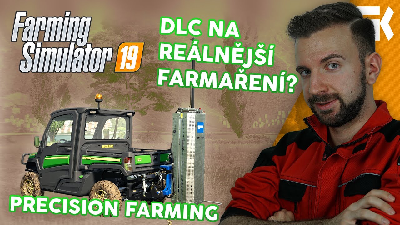 DLC NA RE&Aacute;LNĚJ&Scaron;&Iacute; FARMAŘEN&Iacute;! PRECISION FARMING | Farming Simulator 19