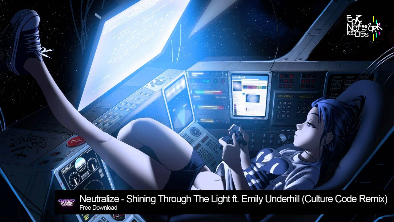 Dubstep - Neutralize - Shining Through The Light ft. Emily Underhill (Culture Code Remix)