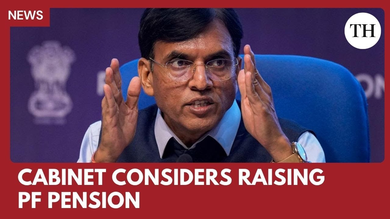 Cabinet considers PF pension hike; EPFO simplifies withdrawals