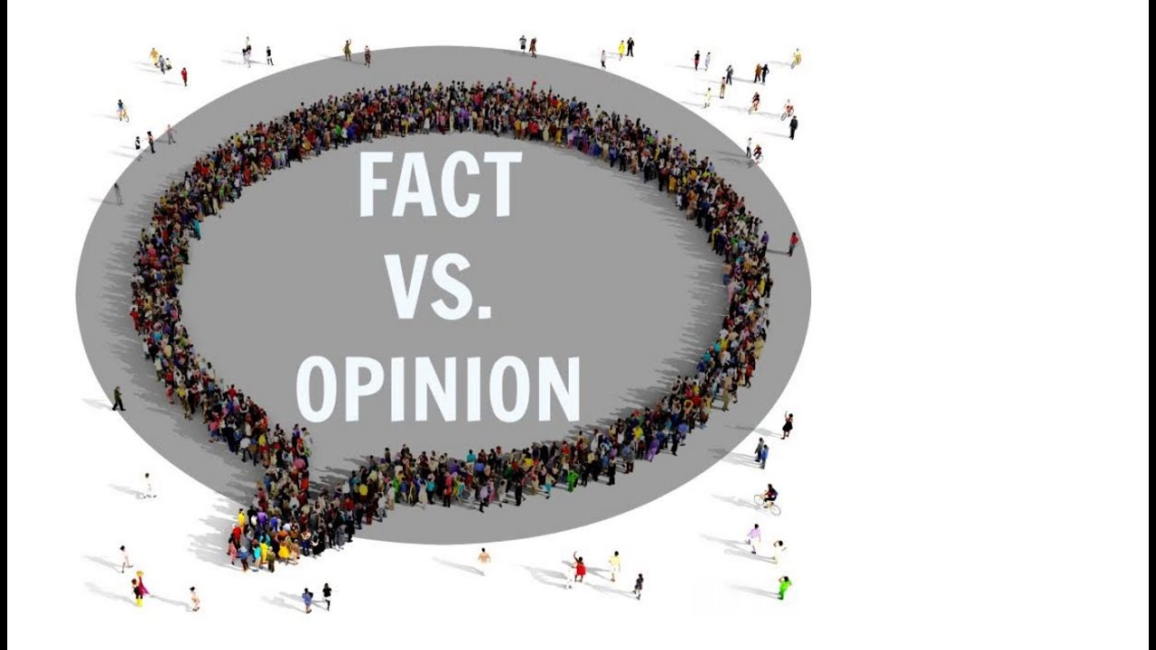 That's not your opinion. You're just wrong!