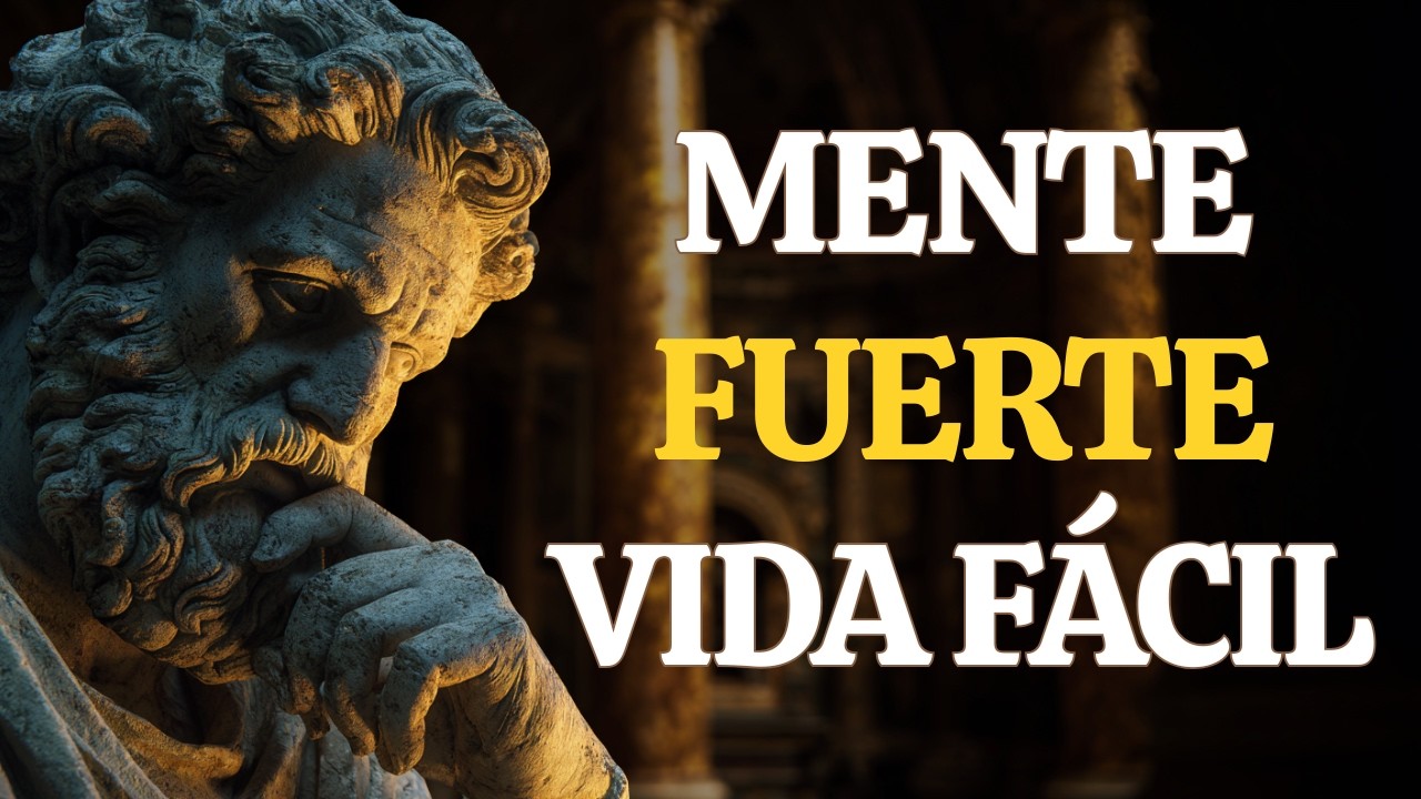 EL SECRETO ESTOICO PARA SER MENTALMENTE INTOCABLE | ESTOICISMO