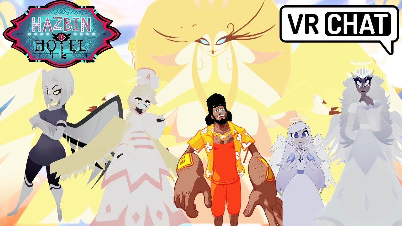 HEAVEN MUST BE HAVING HUMANS?!?! (VRChat HILARIOUS MOMENTS!!) (Hazbin Hotel) {FINALE}