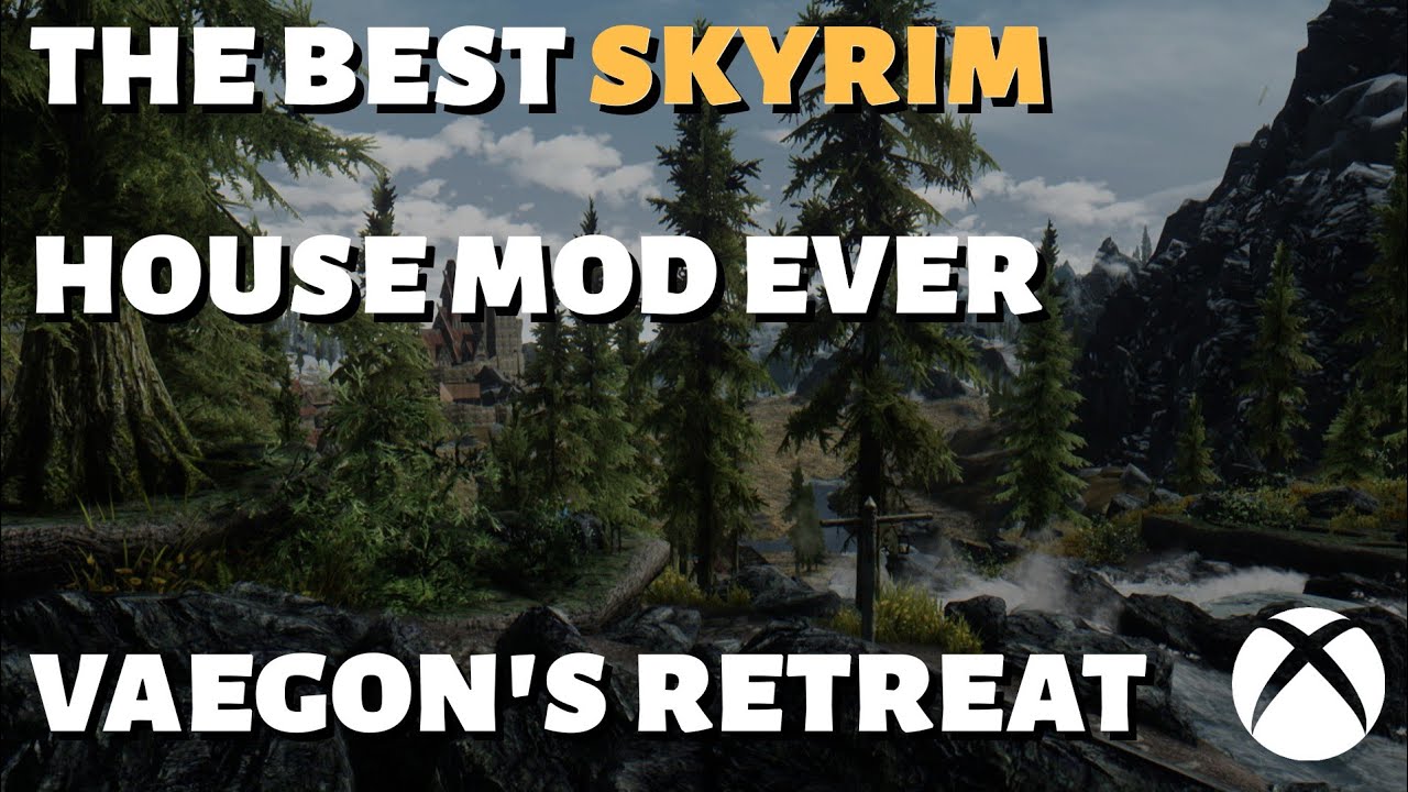 BEST SKYRIM SE COLLECTORS HOME - VAEGON'S RETREAT - XBOX ONE X MODS