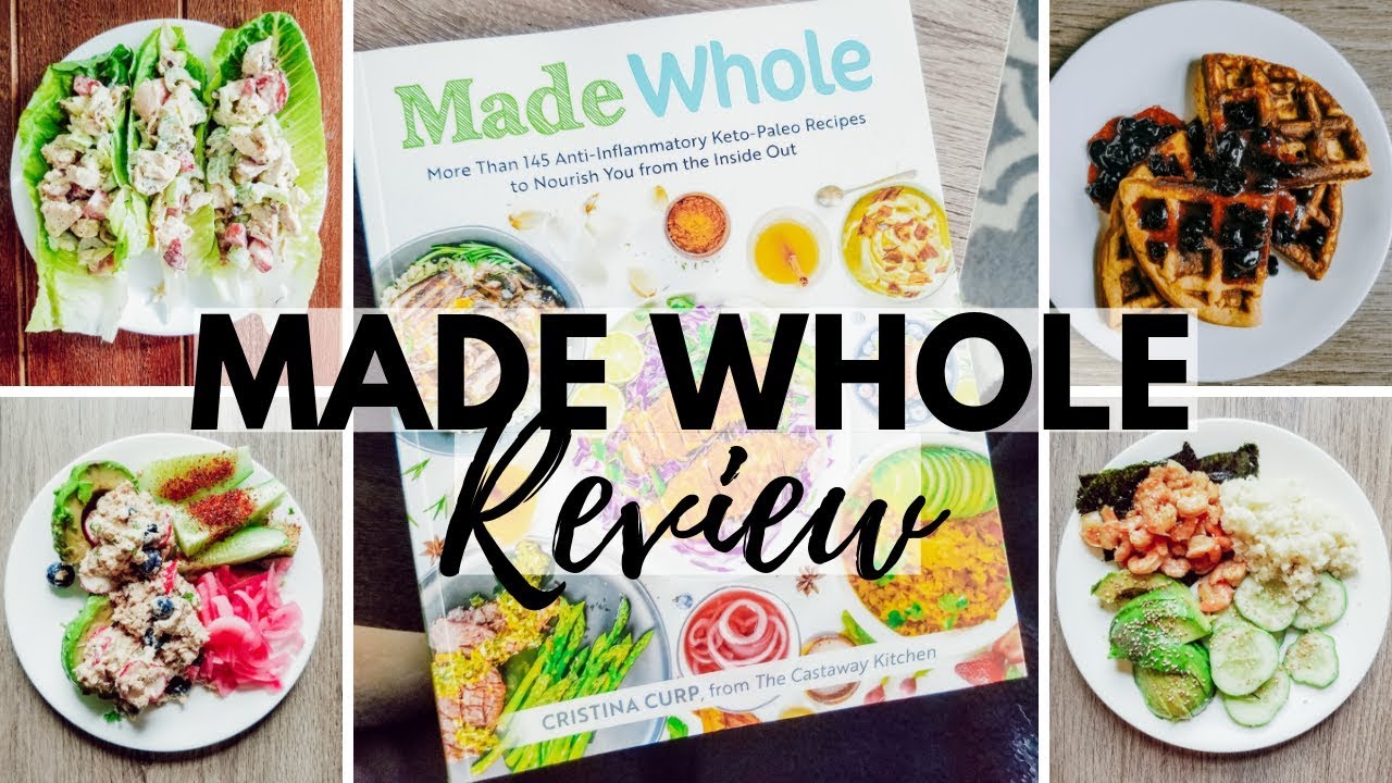 MADE WHOLE Review | Keto Low Carb Paleo AIP Cookbook