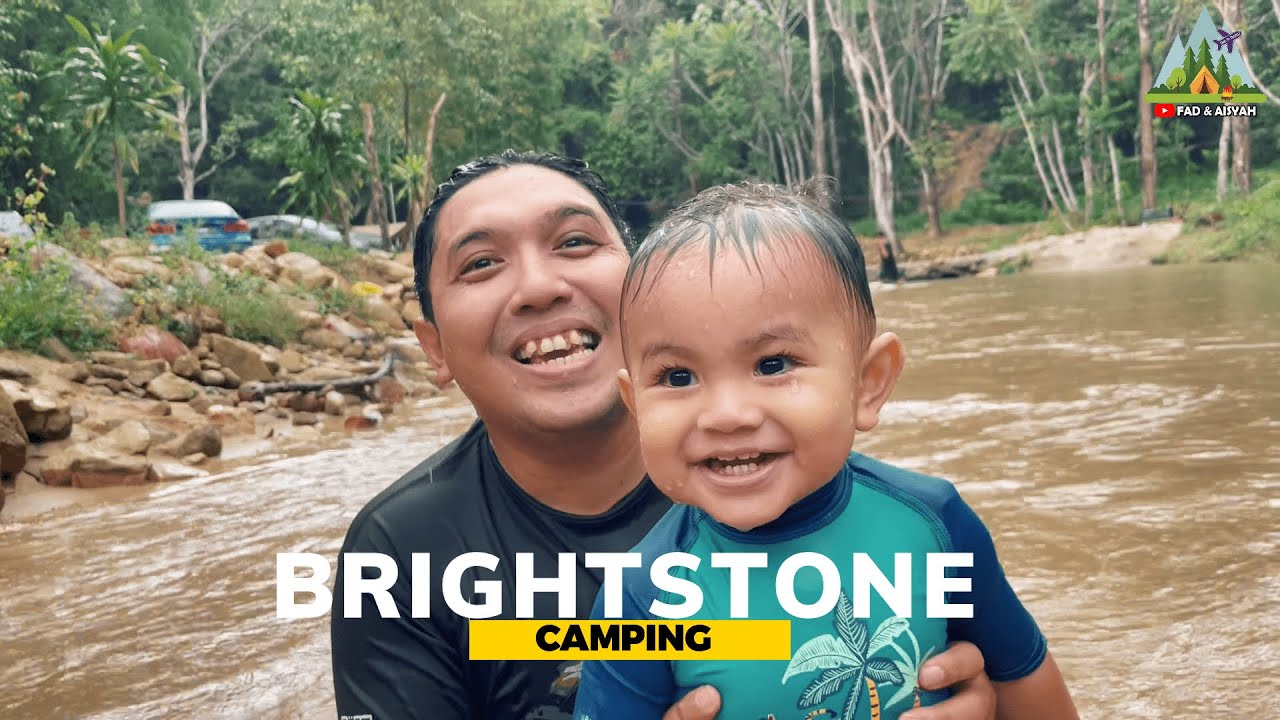 CAMPING l First Family Camping... Alhamdulillah anak seronok x meragam... l BRIGHTSTONE CAMPING