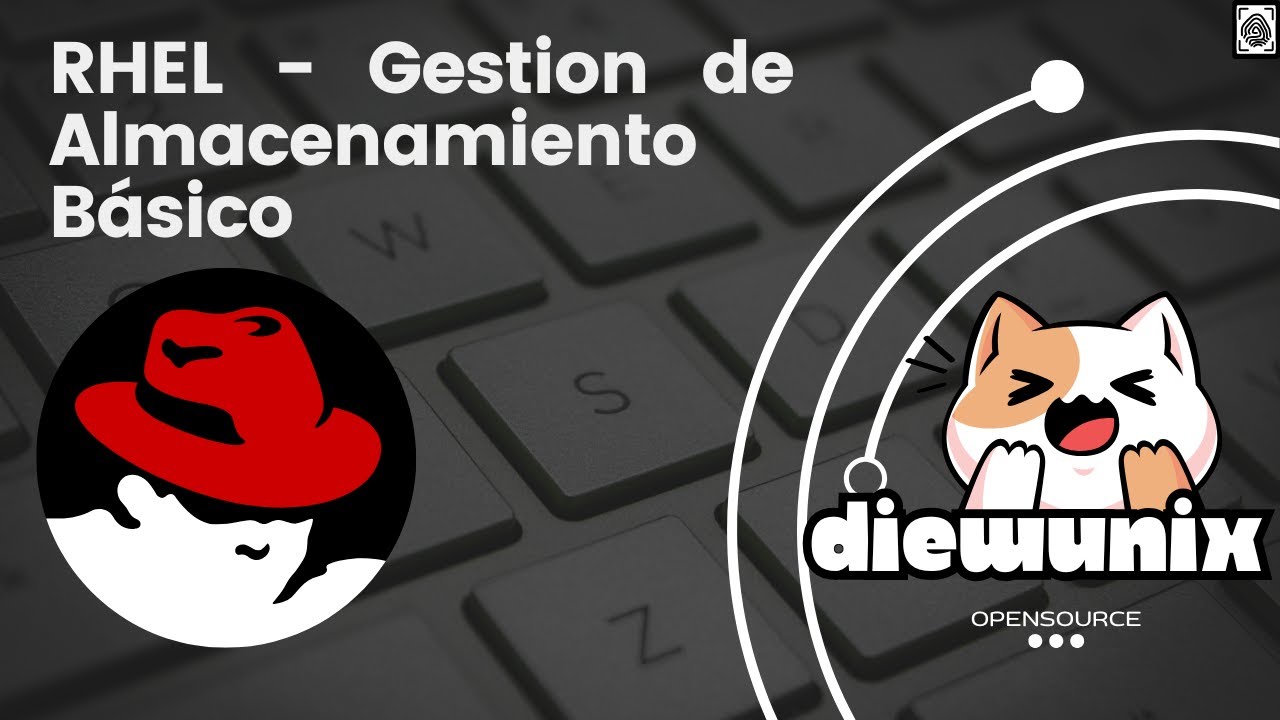 Gestión de Almacenamiento Básico en Red Hat Linux: Particiones y Sistemas de Archivos #RedHatLinux