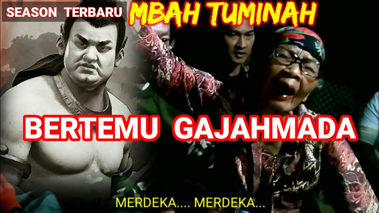 BERTEMU GAJAHMADA TERBARU BERSAMA MBAH TUMINAH
