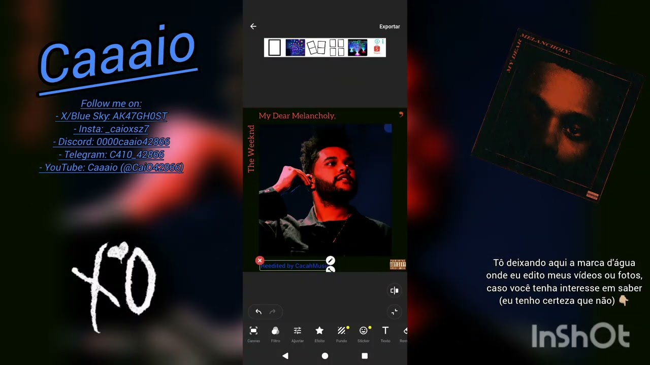 Making an edit of The Weeknd's album My Dear Melancholy made by me!
