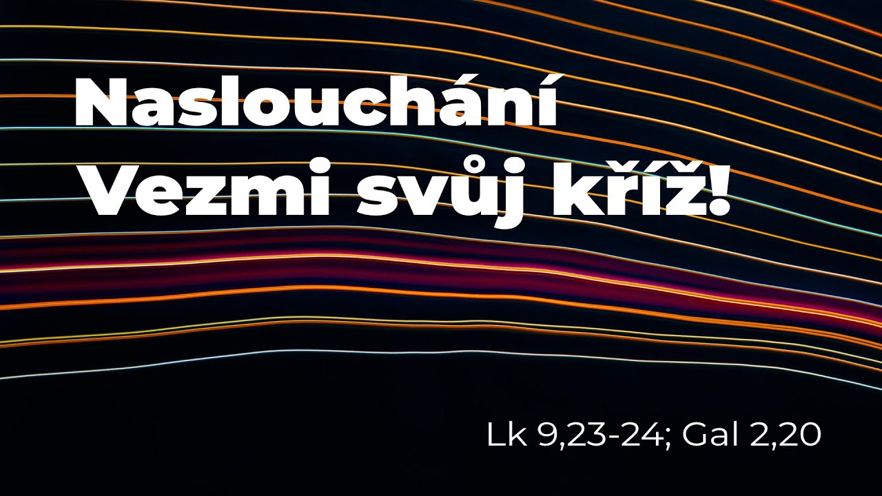Vezmi svůj kříž. | Ne 8.2.2026 | Baptisté Brno