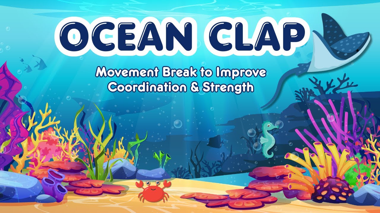 Ocean Clap | Movement Break for Coordination and Strength