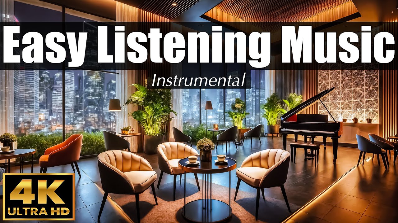 EASY LISTENING Music ☕️ 4K ULTRA HD | Instrumental Covers