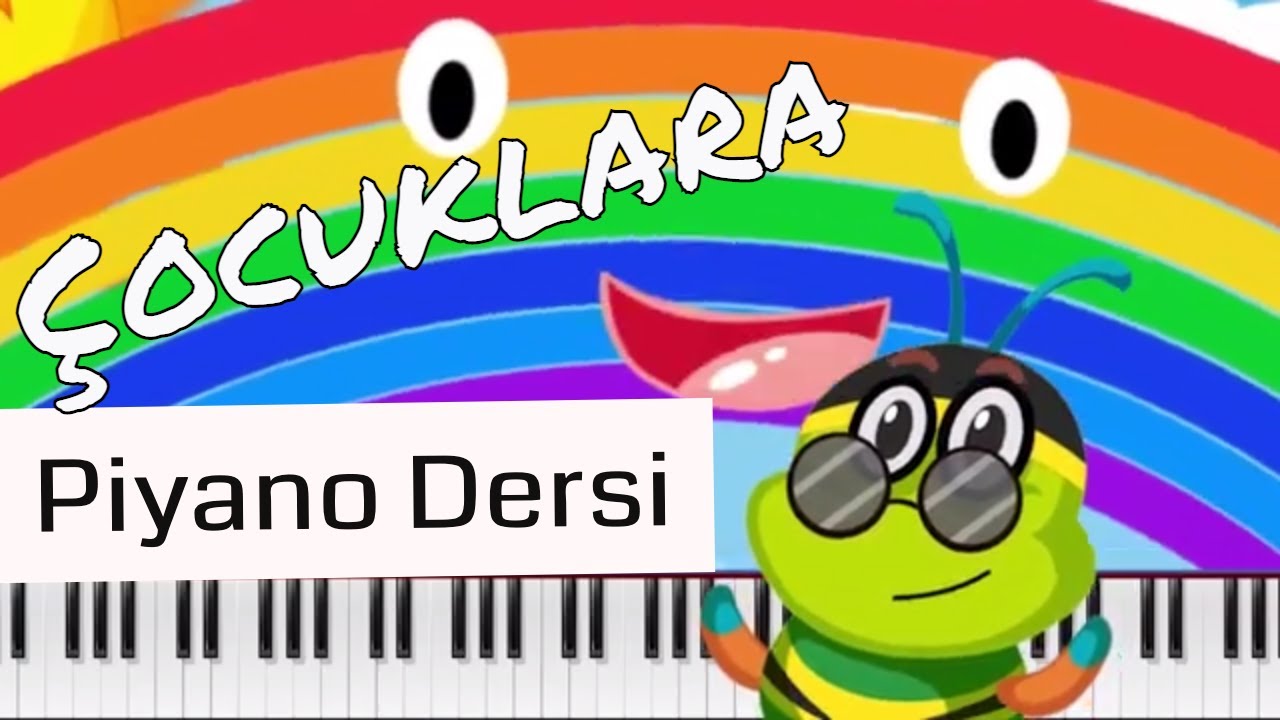 Çocuklara Piyano Dersi I Gökkuşağı Şarkısı I Okul Öncesi Müzik Eğitimi