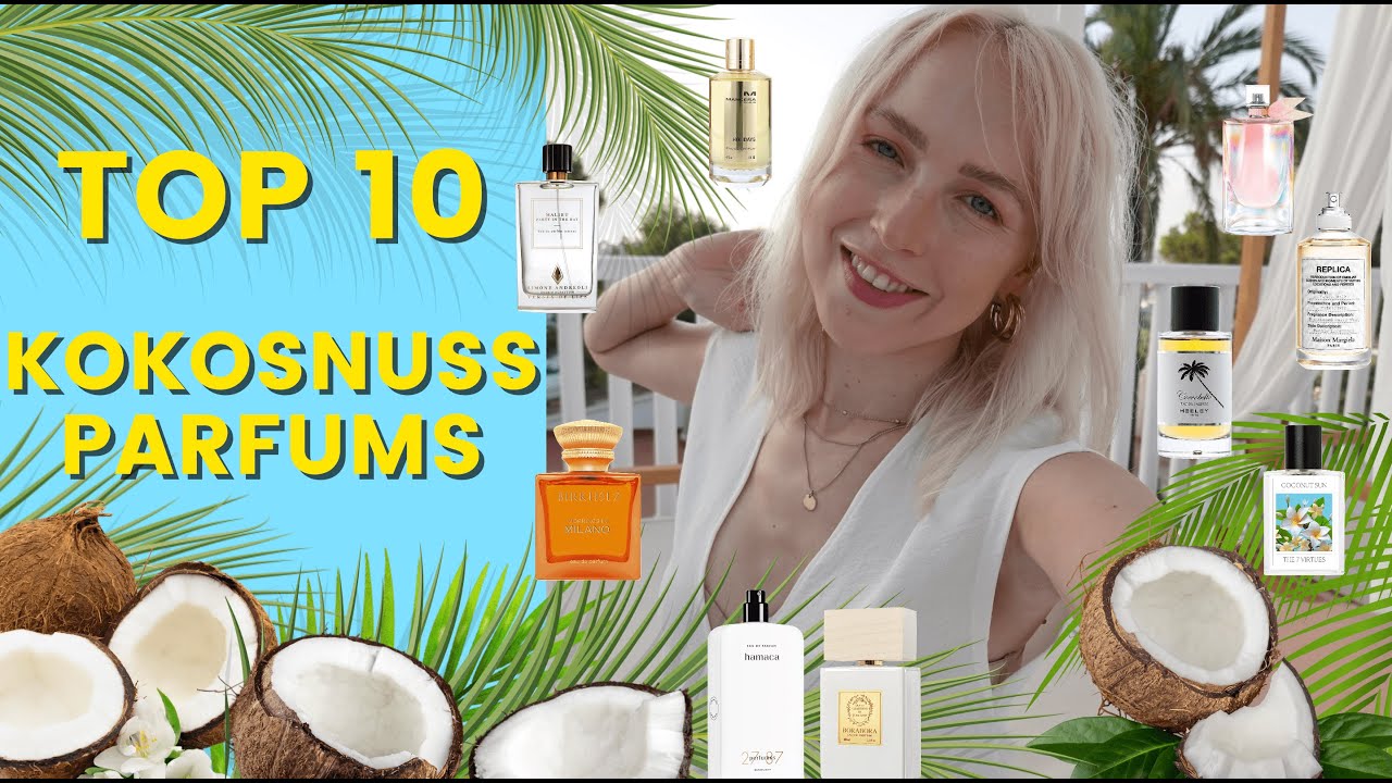 TOP 10 KOKOSNUSS-PARFUMS