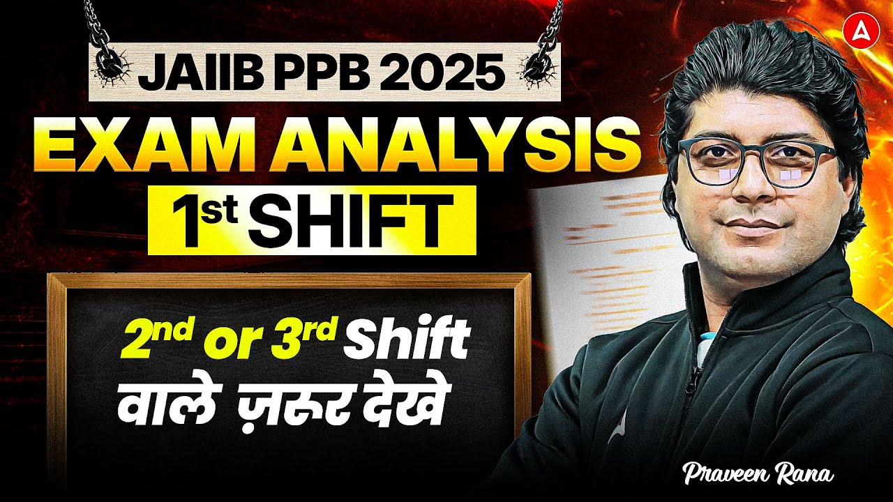 JAIIB PPB Exam Analysis 2025 | JAIIB PPB Analysis | JAIIB PPB Exam Analysis | JAIIB Analysis
