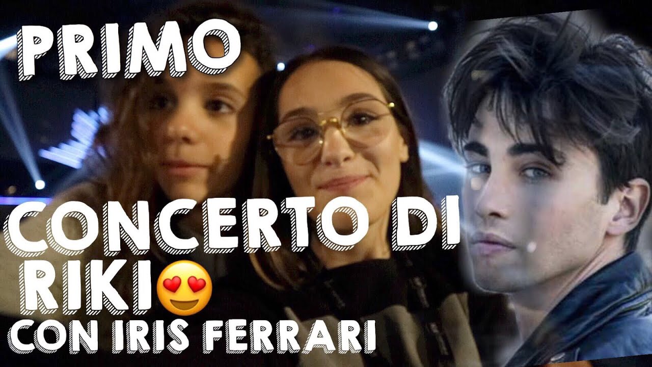 AL PRIMO CONCERTO DI RIKI CON IRIS | Sofia Dalle Rive