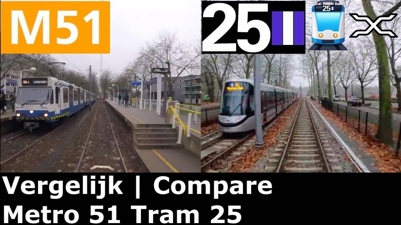 🚇 🚊 Verschil tussen Metro 51 en Tram 25 Cabinerit Station Zuid Westwijk Amstelveenlijn Split screen