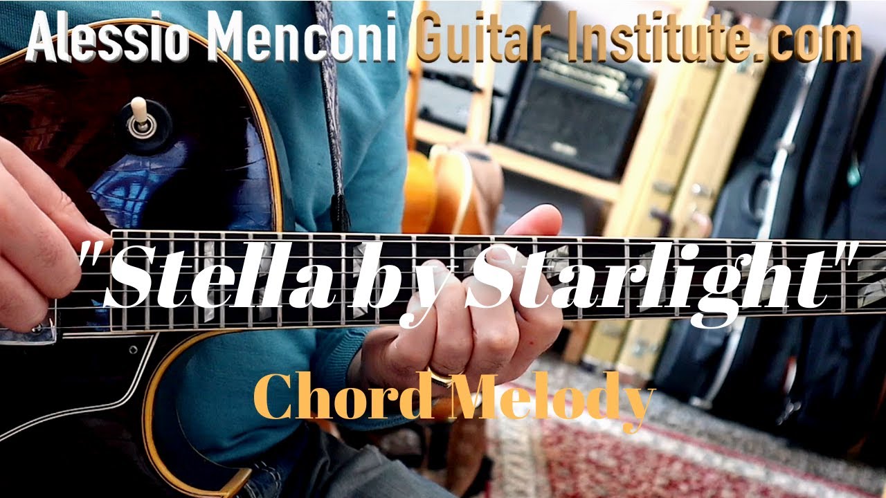 Stella by starlight | chord melody
