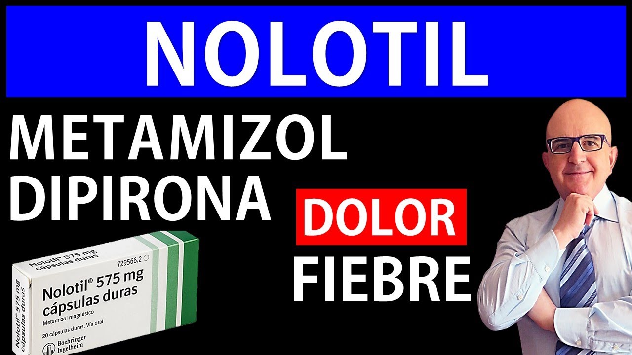 💊 DIPIRONA METAMIZOL (NOLOTIL, NOVALGINA) Cu&aacute;ndo tomar y EFECTOS SECUNDARIOS 📘 Dr PEDRO CASTILLO