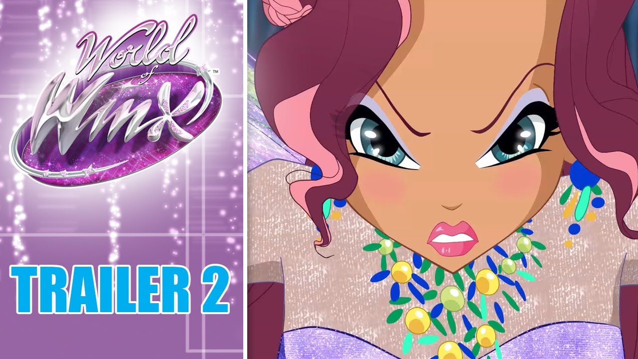 Winx Club - World of Winx 2 | Trailer Ufficiale