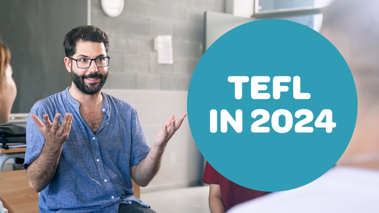 TEFL in 2024