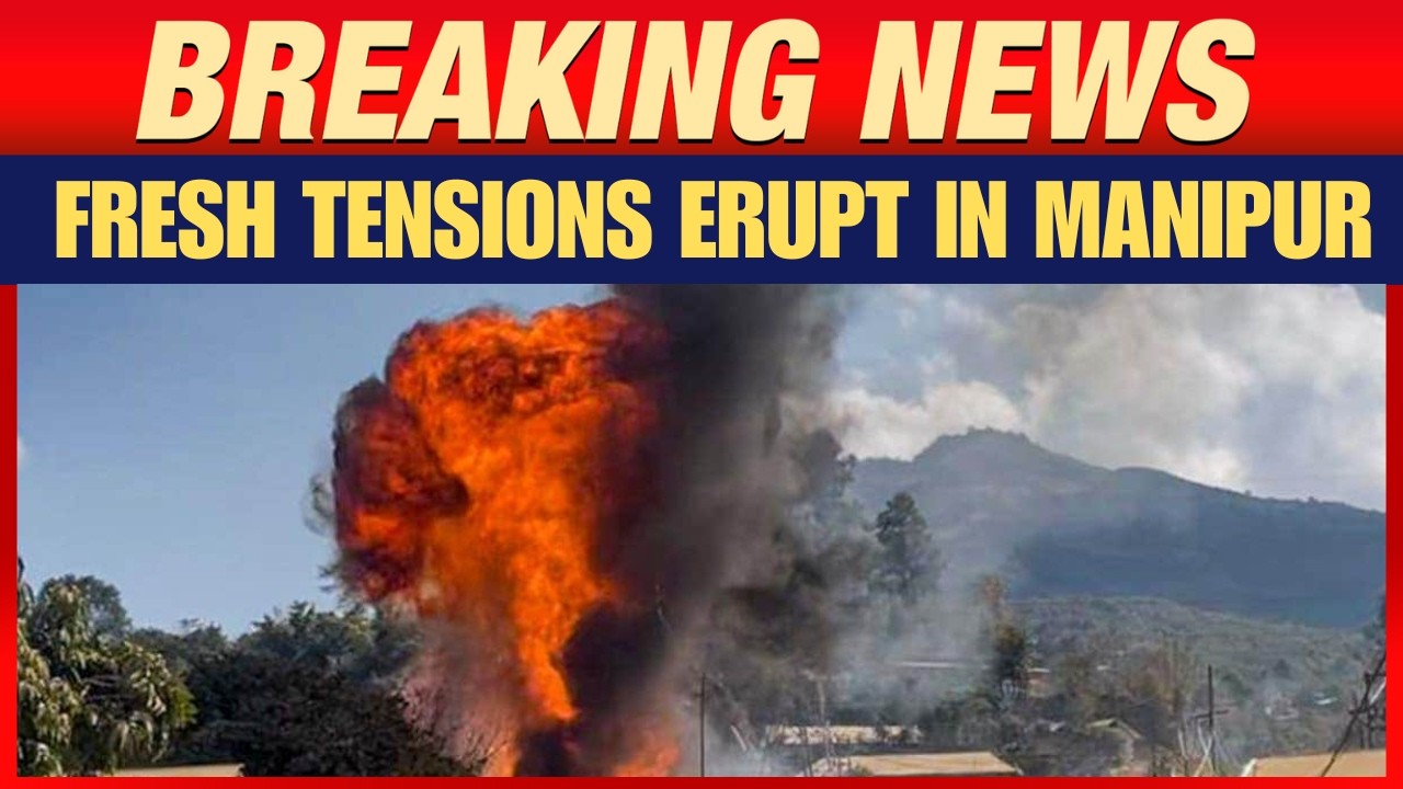 Fresh Tensions Erupt in Manipur as Centre Deploys CoBRA Commandos | Manipur Update