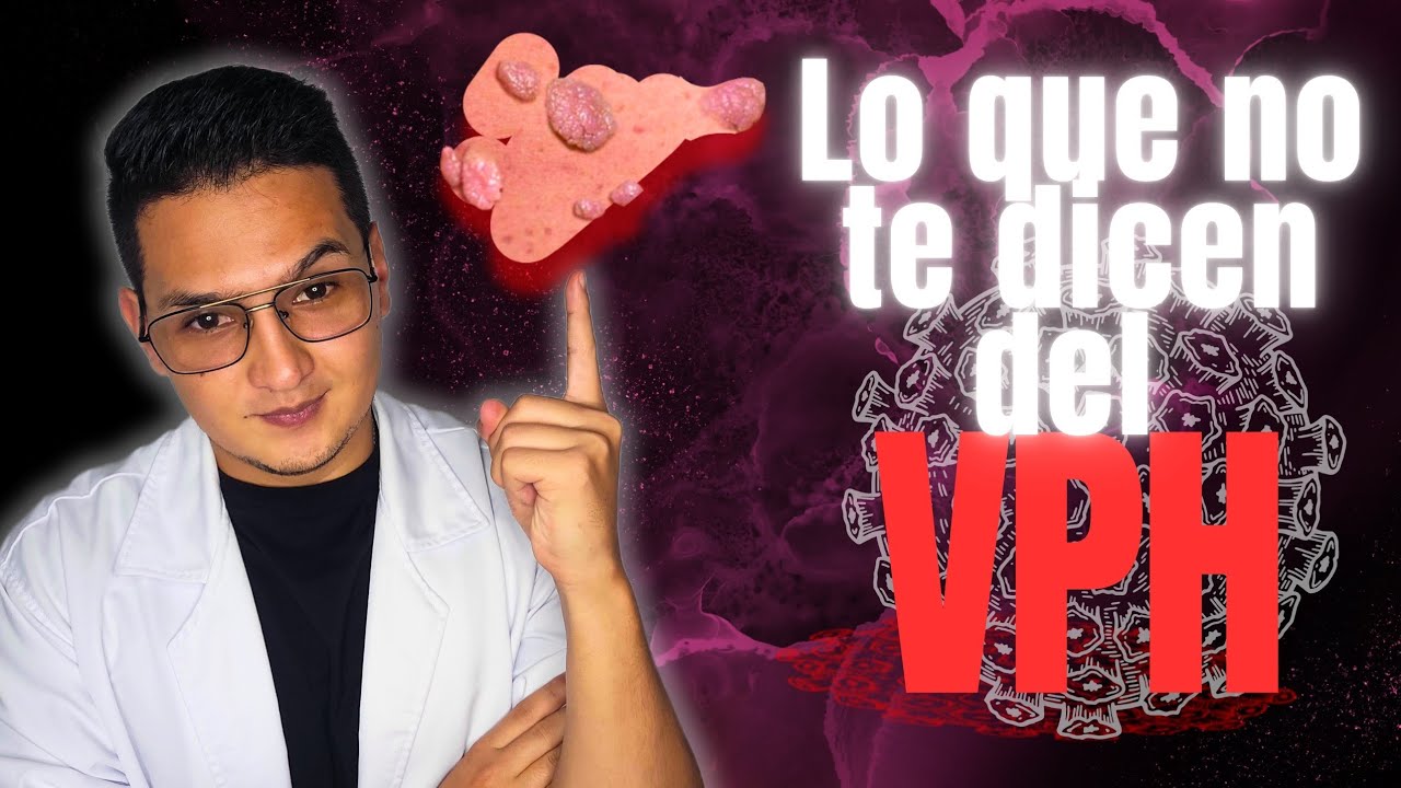 VPH: lo que no sabías, lo que no te dijeron… y lo que sí necesitas saber 🦠💬