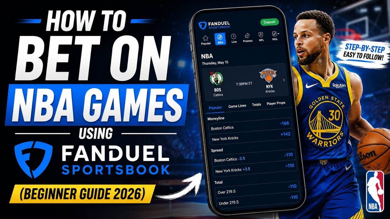 How to Bet on NBA Games Using FanDuel Sportsbook (Beginner Guide 2026)