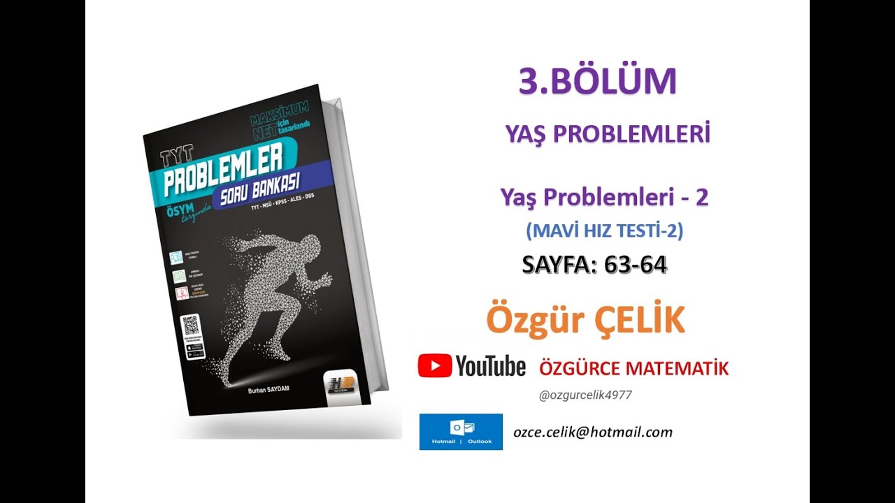 Hız ve Renk TYT Problem-Yaş Problemleri 2(Mavi Hız Testi 2) (sayfa: 63-64)