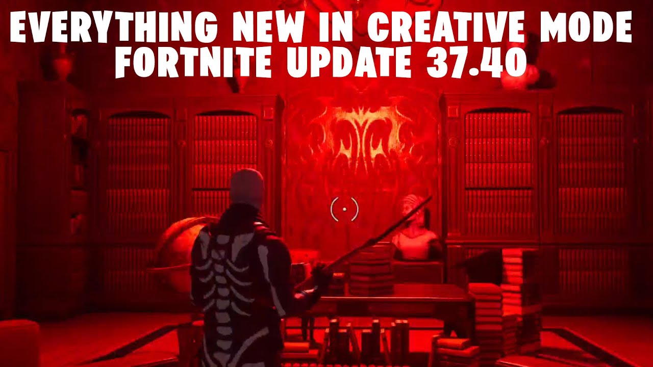 WHAT'S NEW IN FORTNITE CREATIVE MODE | UPDATE 37.40