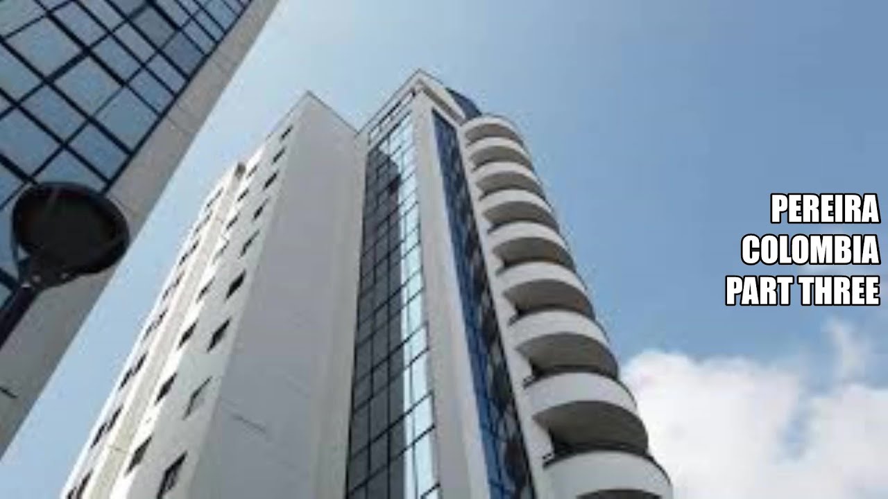 Pereira, Colombia: Part Three- Pinares  S9V9
