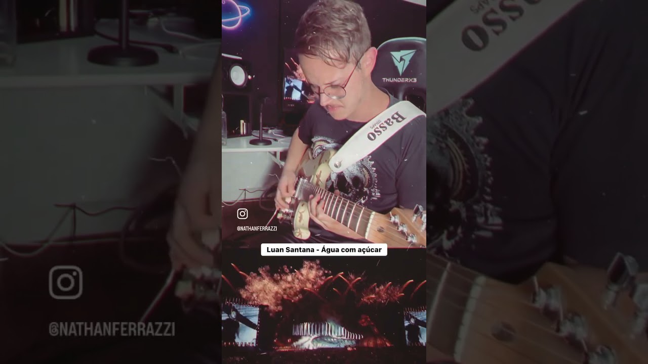 Luan Santana - &Aacute;gua com a&ccedil;&uacute;car (guitar)