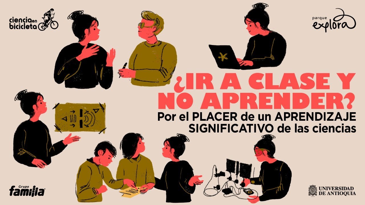 Aprendizaje significativo de las ciencias | Ciencia en bicicleta | Parque Explora