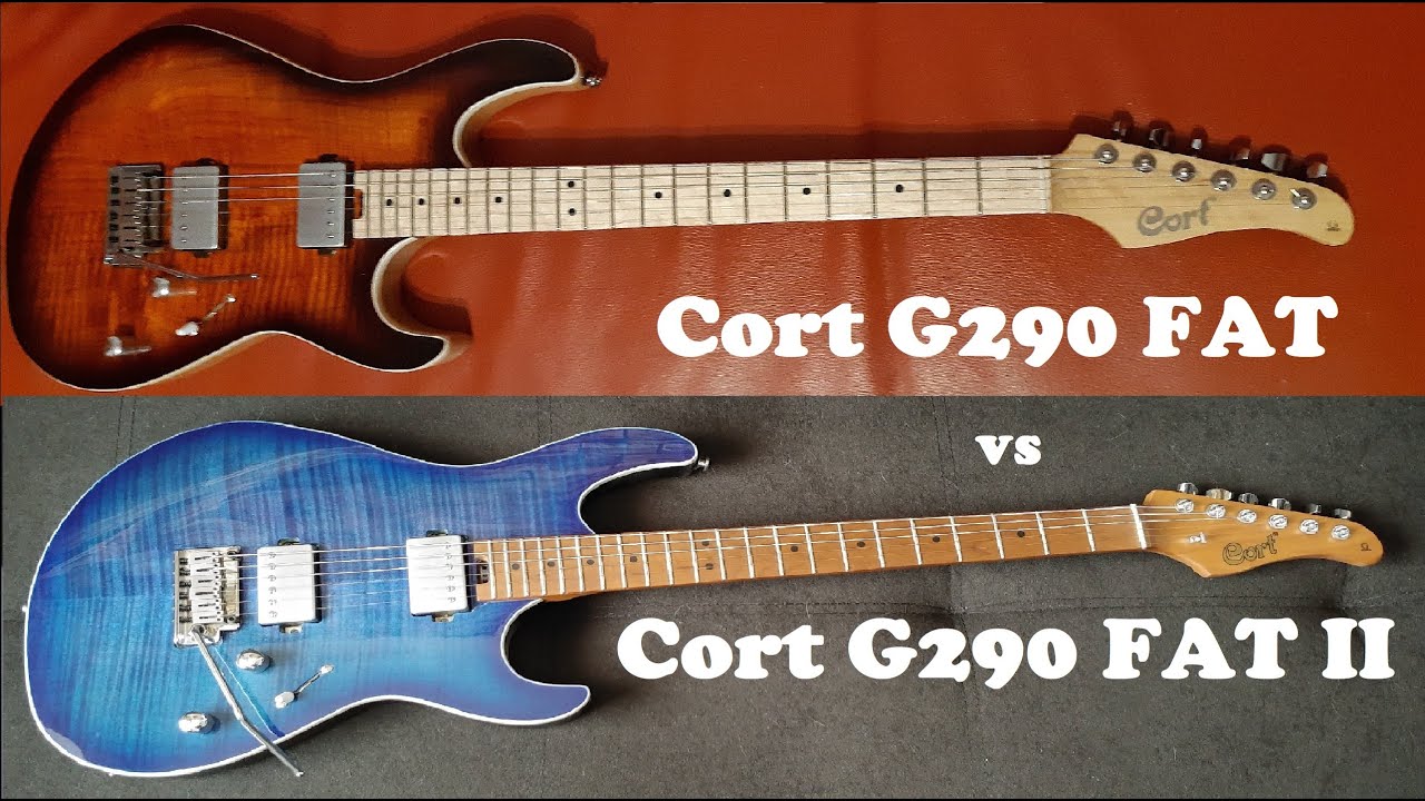 Differences between Cort G290 FAT and FAT II | Playing Cort G290 FAT II BBB