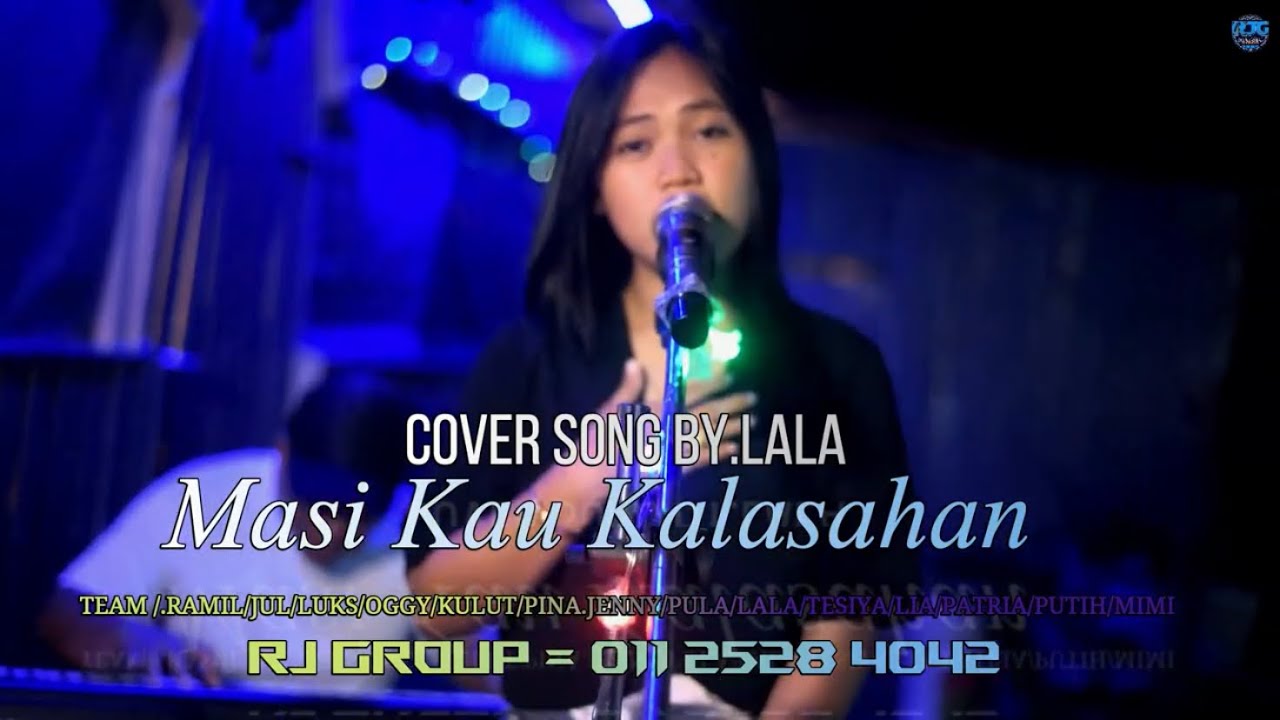 MASI KAU KALASAHAN /COVER SONG BY LALA