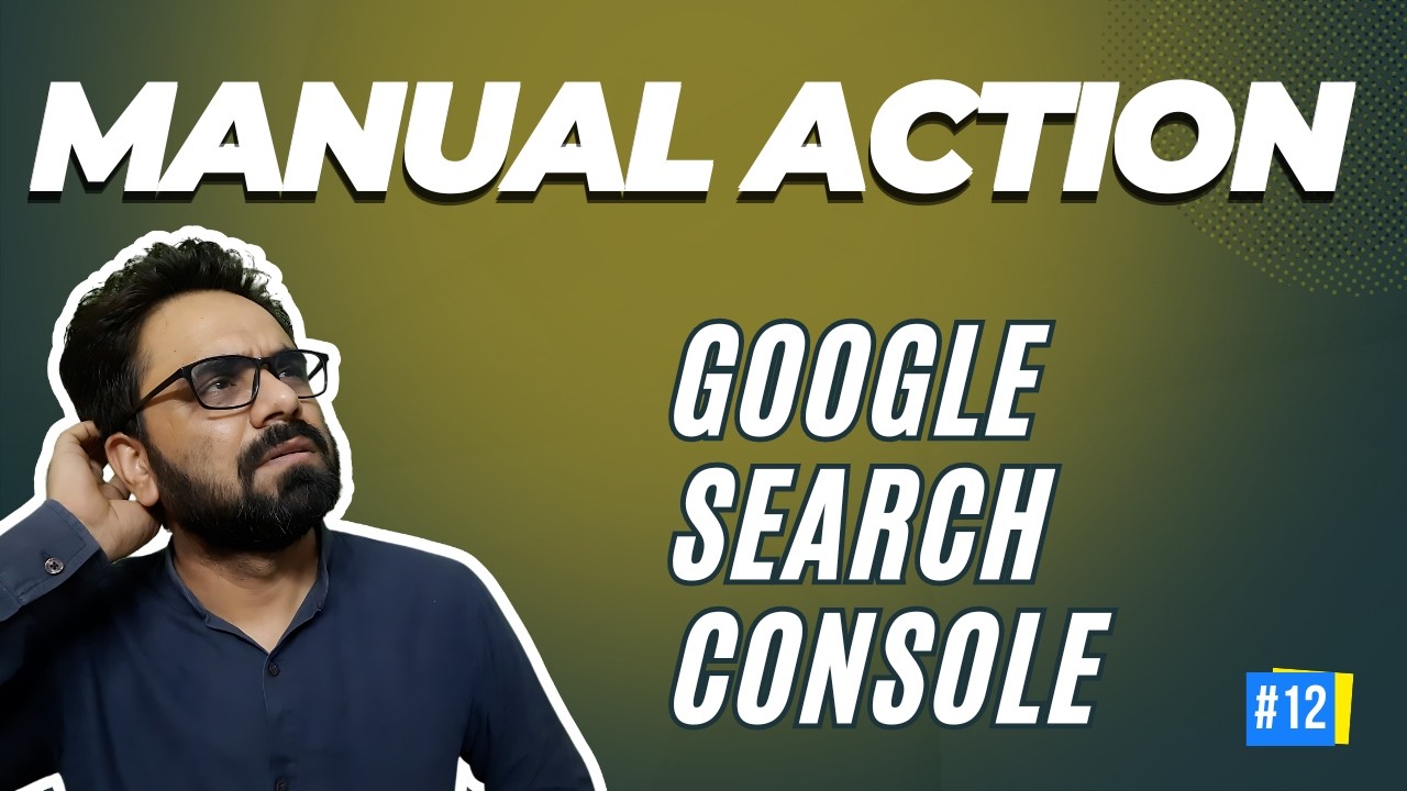 What is Manual Penalty in Google Search Console |  GSC Tutorial 12 | Robin Mehta