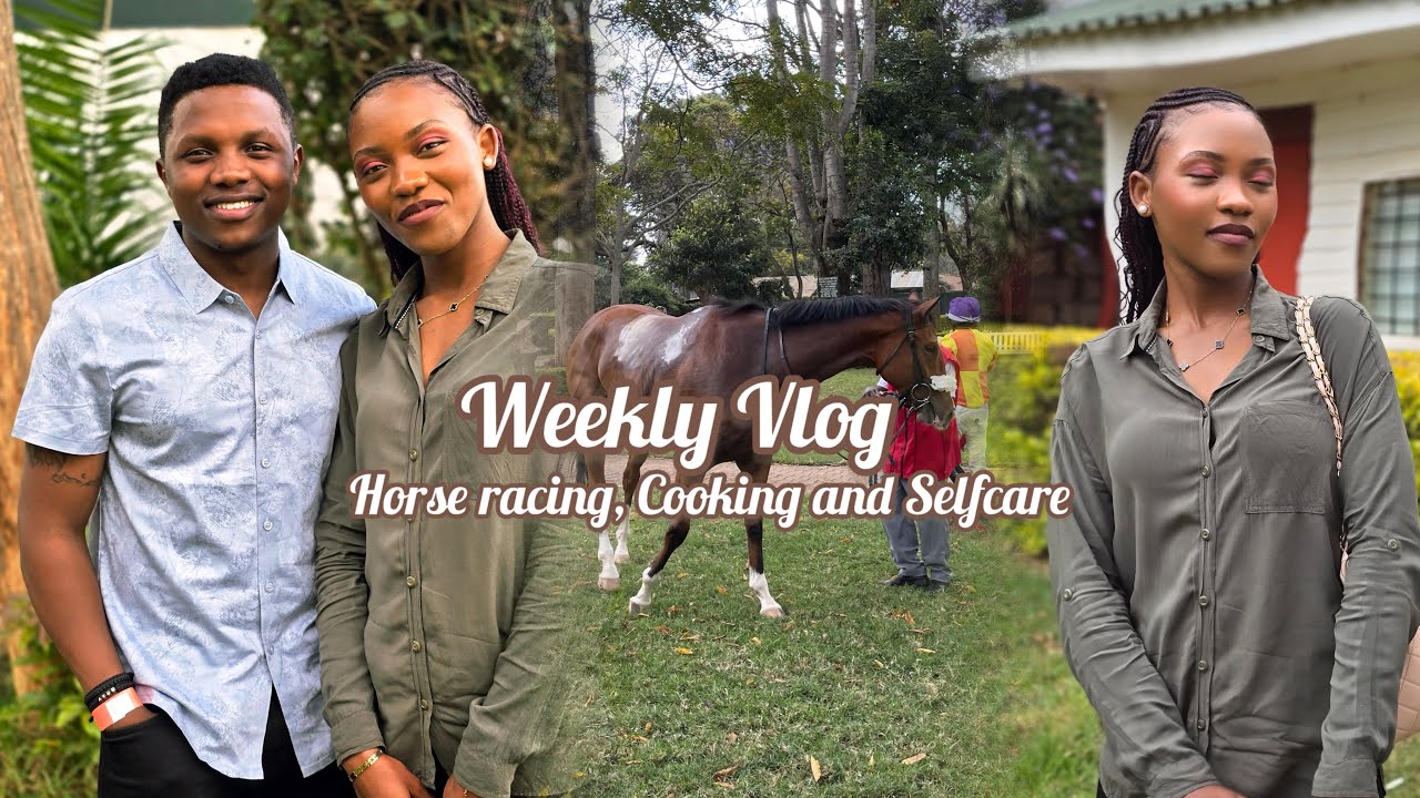 VLOG💋: Maintainance|| Selfcare|| Horse racing Event|| Cooking.