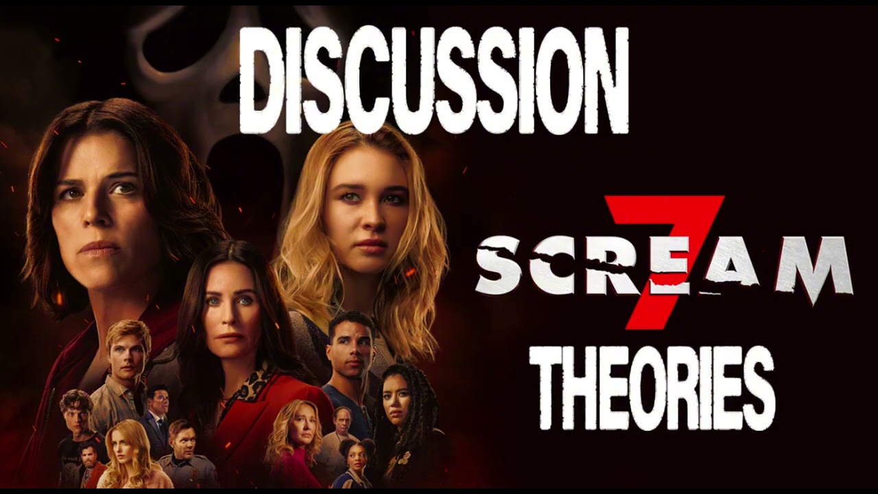 FINAL SCREAM 7 DISCUSSION +THEORIES AND FAN BACKLASH  