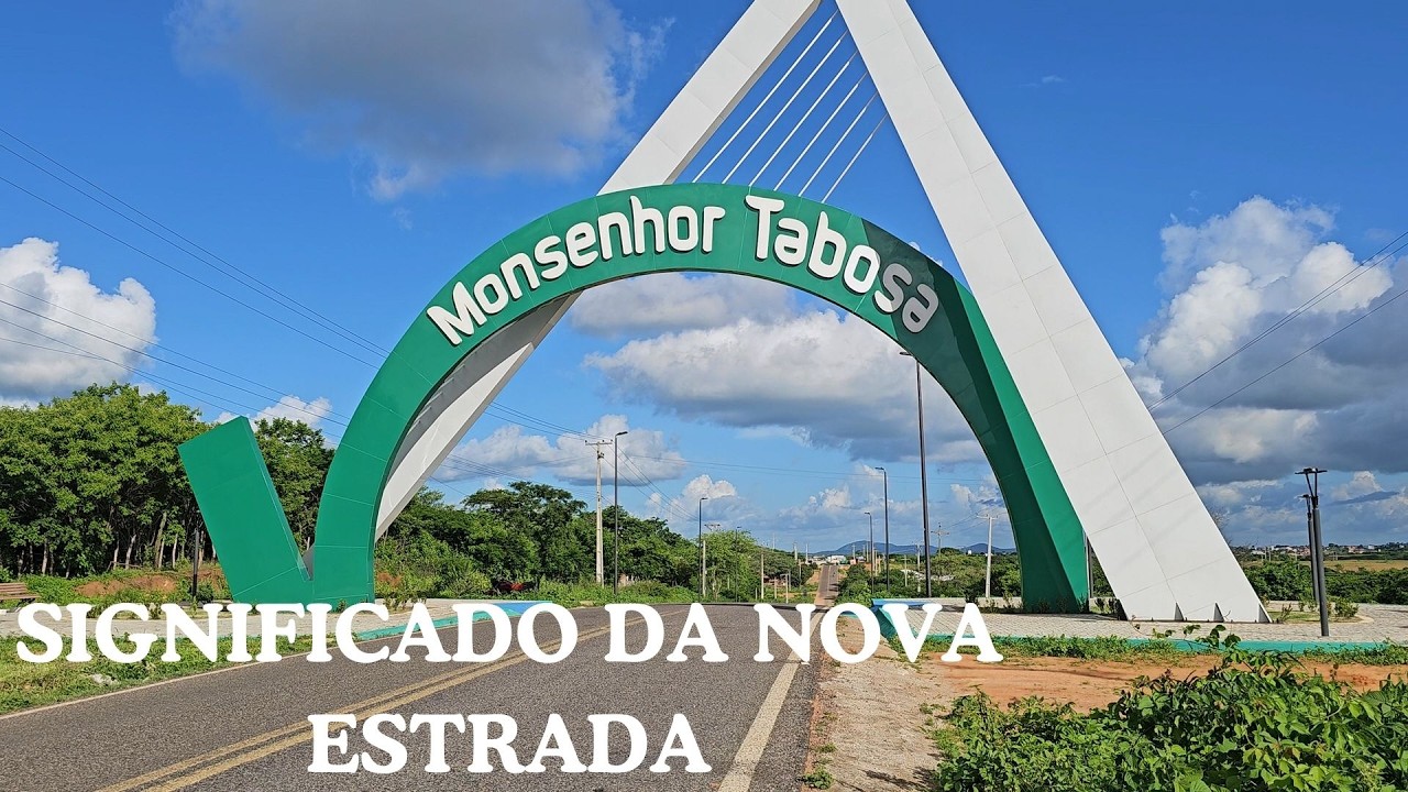 PAISAGENS DO SERTÃO E A NOVA ESTRADA DE MONSENHOR TABOSA CEARÁ