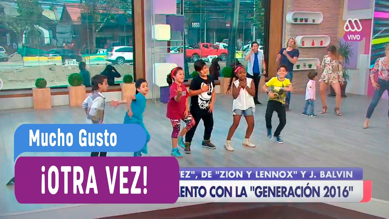 Generaci&oacute;n 2016 - Otra vez - Mucho Gusto 2016