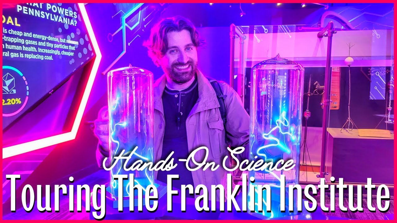 Exploring The Franklin Institute in Philadelphia | Giant Heart, Electricity, Space + More!
